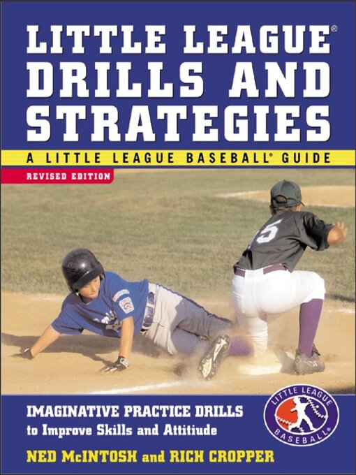 Title details for Little League Drills and Strategies by Ned McIntosh - Available